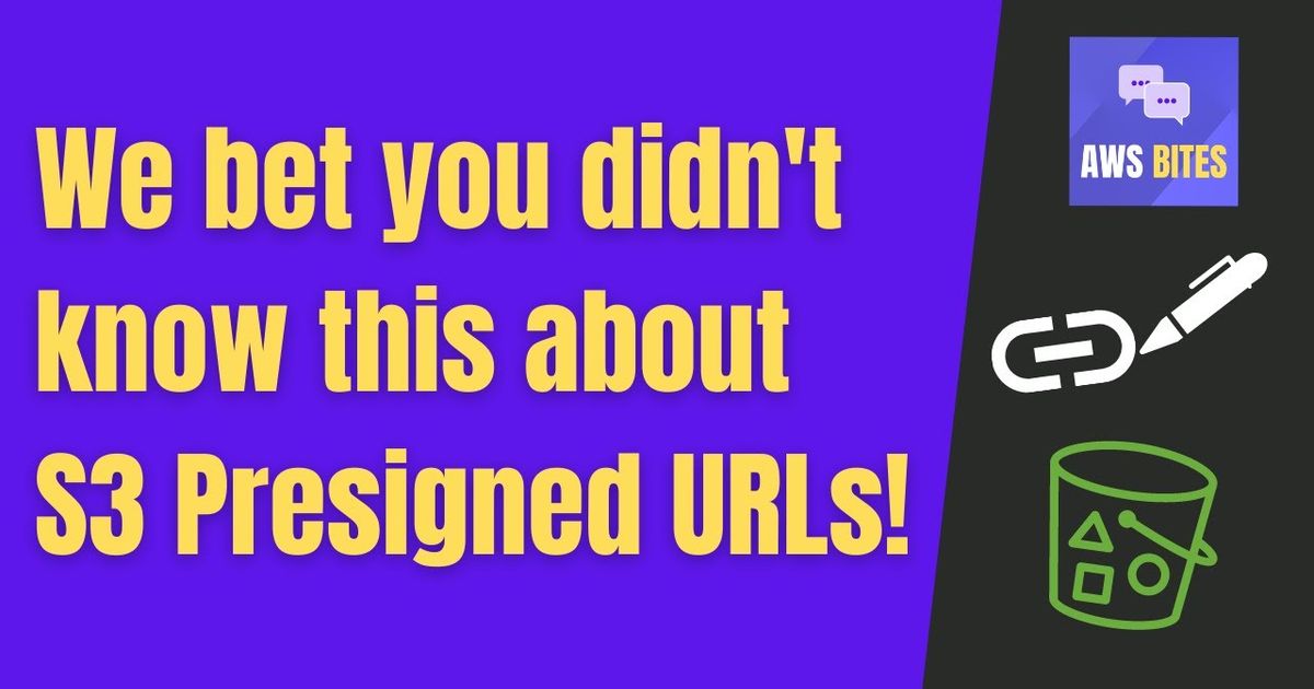 What can you do with S3 presigned URLs?