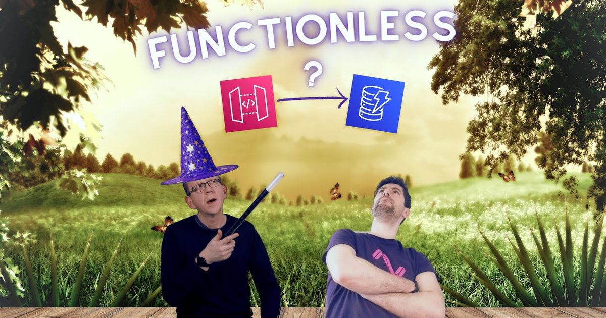How do you do Functionless APIs?
